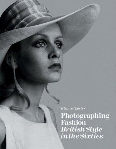 Picture of Photographing Fashion British Style in the Sixties /anglais