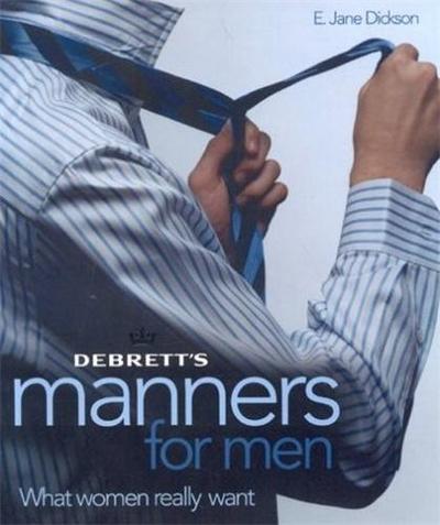 Picture of Debrett's Manners for Men What Women Really Want /anglais