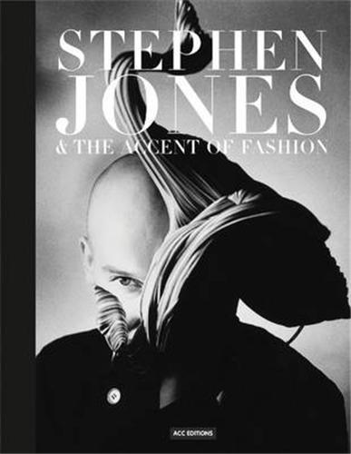 Picture of Stephen Jones & the Accent of Fashion /anglais