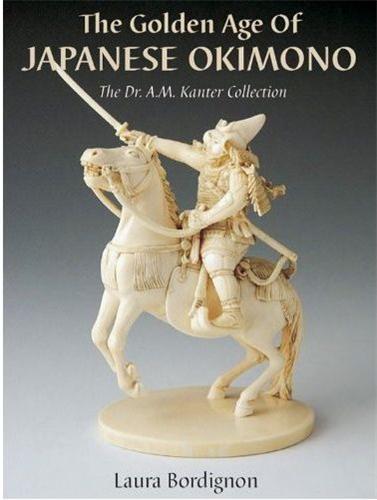 Picture of The Golden Age of Japanese Okimono The Dr. A. M. Kanter Collection /anglais