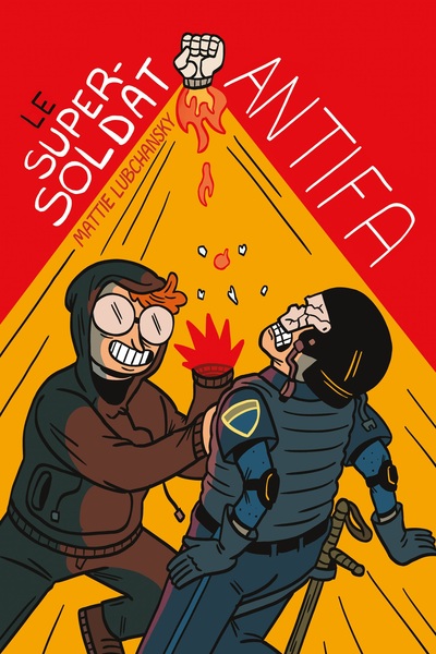 Image de Le Super-Soldat Antifa