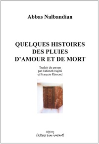 Picture of Quelques histoires des pluies d'amour et de mort