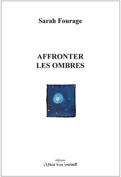 Image de Affronter les ombres