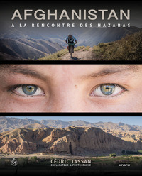 Picture of AFGHANISTAN : A LA RENCONTRE DES HAZARAS