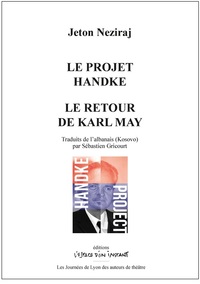 Picture of Le projet Handke / Le retour de Karl May