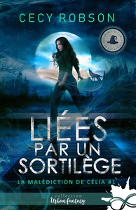 Image de Liées par un sortilège