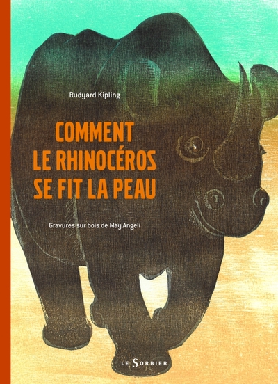 Picture of Comment le rhinocéros se fit la peau