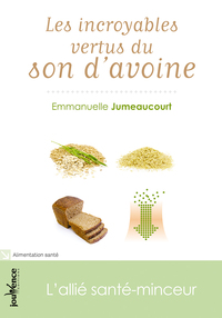 Picture of Les incroyables vertus du son d'avoine