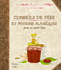 Image de Conseils de fées et potions magiques pour se sentir bien