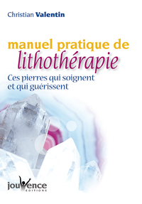 Image de Manuel pratique de lithothérapie