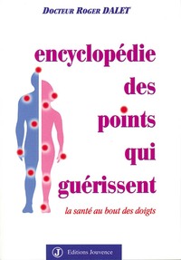 Image de Encyclopédie des points qui guérissent