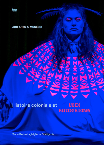 Image de ABC ARTS & MUSEES. HISTOIRE COLONIALE ET VOIX AUTOCHTONES