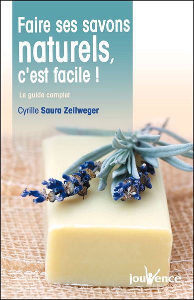 Picture of n°73 Faire ses savons naturels, c'est facile !