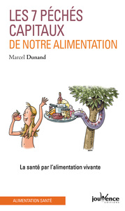 Picture of n°38 Les sept péchés de notre alimentation
