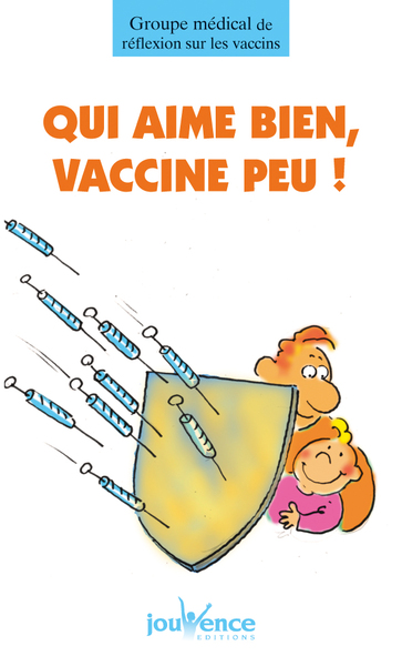 Image de n°132 Qui aime bien, vaccine peu !