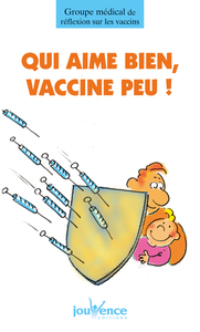 Image de n°132 Qui aime bien, vaccine peu !