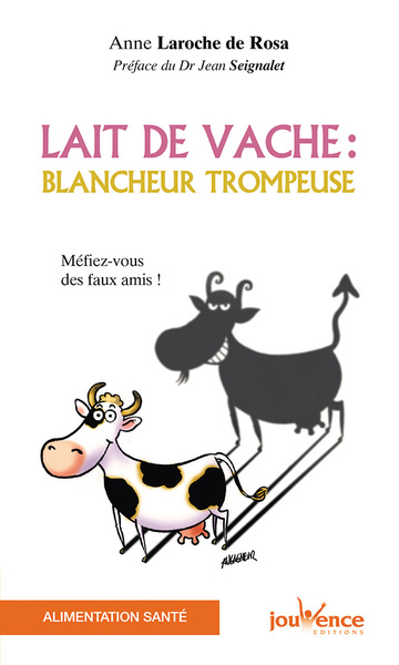 Picture of n°25 Lait de vache : Blancheur trompeuse