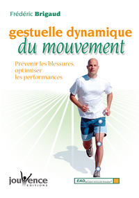 Picture of La gestuelle dynamique du mouvement