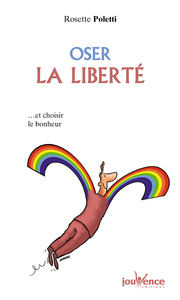 Picture of Oser la liberté