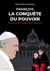 Picture of François, La Conquête du pouvoir