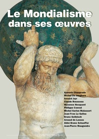 Image de Le mondialisme dans ses oeuvres