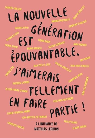 Picture of La nouvelle génération est épouvantable. J'aimerais tellement en faire partie !