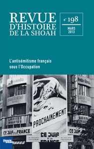 Image de Revue Histoire de la shoah n°198 - L'Antisémitisme français sous l'occupation