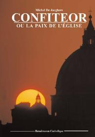 Image de Confiteor ou la paix de l'église