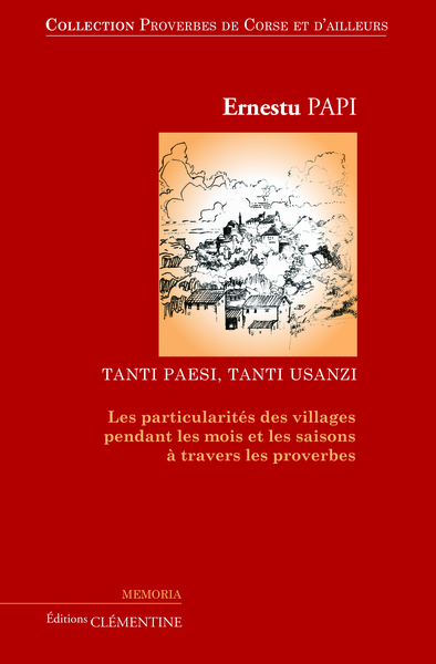 Image de Proverbes de Corse et d'ailleurs :Volume 3, les particularités des villages