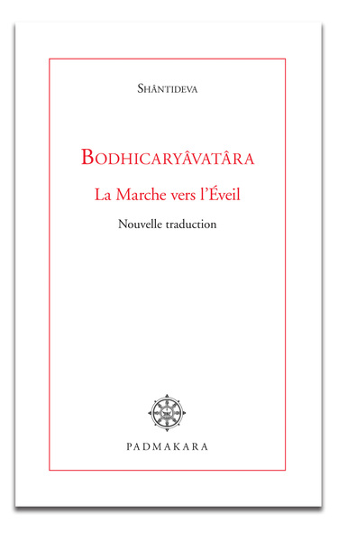 Image de BODHICARYAVATARA LA MARCHE VERS L EVEIL NOUVELLE TRADUCTION