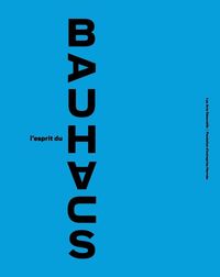 Picture of L' Esprit du Bauhaus
