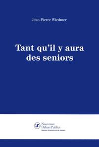 Image de Tant qu'il y aura des seniors