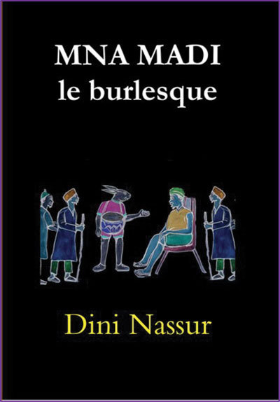 Image de MNA MADI LE BURLESQUE