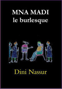 Image de MNA MADI LE BURLESQUE