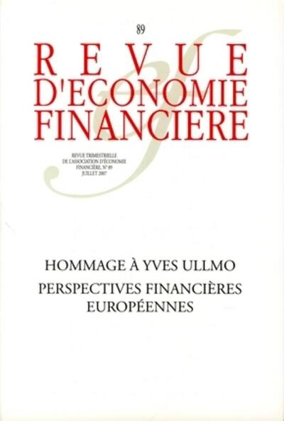 Image de Hommage à Yves Ullmo. Perspectives financières européennes - N° 89 - Juillet 2007