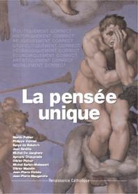 Image de La pensée unique, actes université été 2005