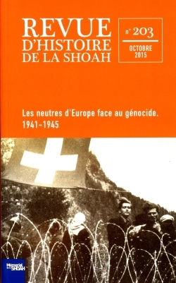 Image de Les Neutres d'Europe face au génocide - Revue d'histoire de la Shoah n°203