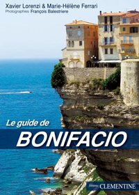 Image de Le guide de Bonifacio