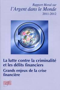 Picture of La lutte contre la criminalité et les délits financiers