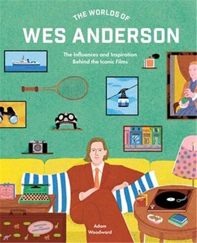 Picture of The Worlds of Wes Anderson /anglais