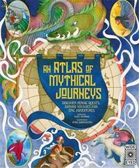 Picture of Atlas of Mythical Journeys /anglais