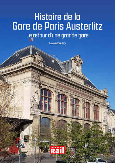 Picture of HISTOIRE DE LA GARE DE PARIS AUSTERLITZ
