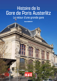 Picture of HISTOIRE DE LA GARE DE PARIS AUSTERLITZ