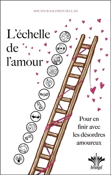 Picture of L'échelle de l'amour - Pour en finir avec les désordres amoureux