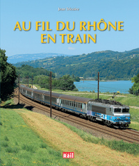 Picture of Au fil du Rhône en train
