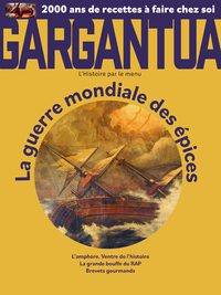Image de GARGANTUA N3 - ÉPICES. LES PREMIÈRES GUERRES MONDIALES
