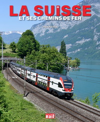 Image de La Suisse et ses chemins de fer