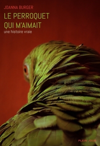 Image de Le perroquet qui m'aimait