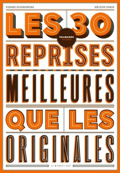 Picture of Les 30 reprises meilleures que les originales