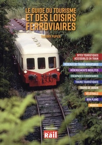 Image de Le guide du tourisme et des loisirs ferroviaires